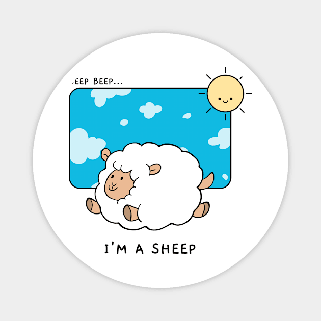 Beep Beep I'm a sheep Magnet by Lifestyle T-shirts